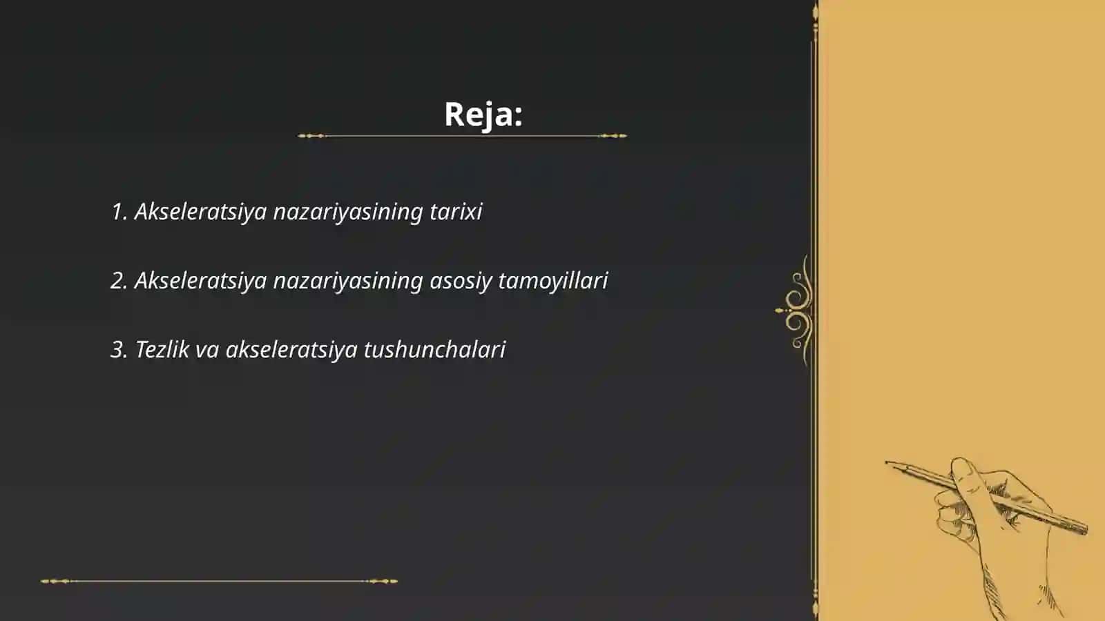 Akseleratsiya nazaryasi 2