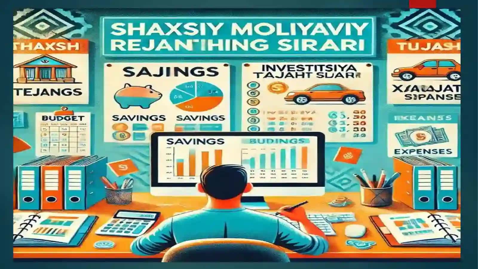 Shaxsiy moliyaviy rejani tuzish 2