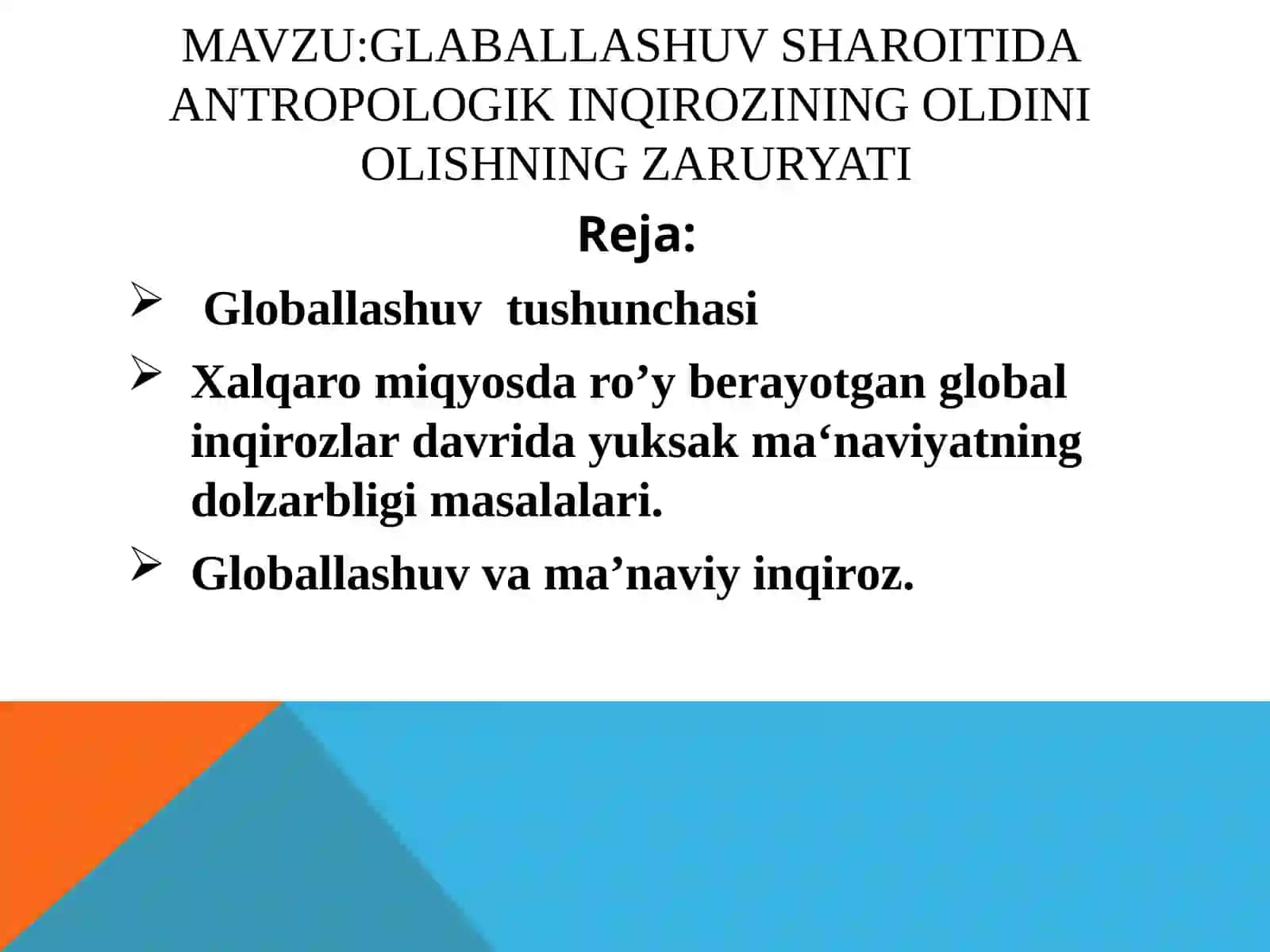Glaballashuv sharoitida antropologikin qirozining oldini olishning zaruryati 2