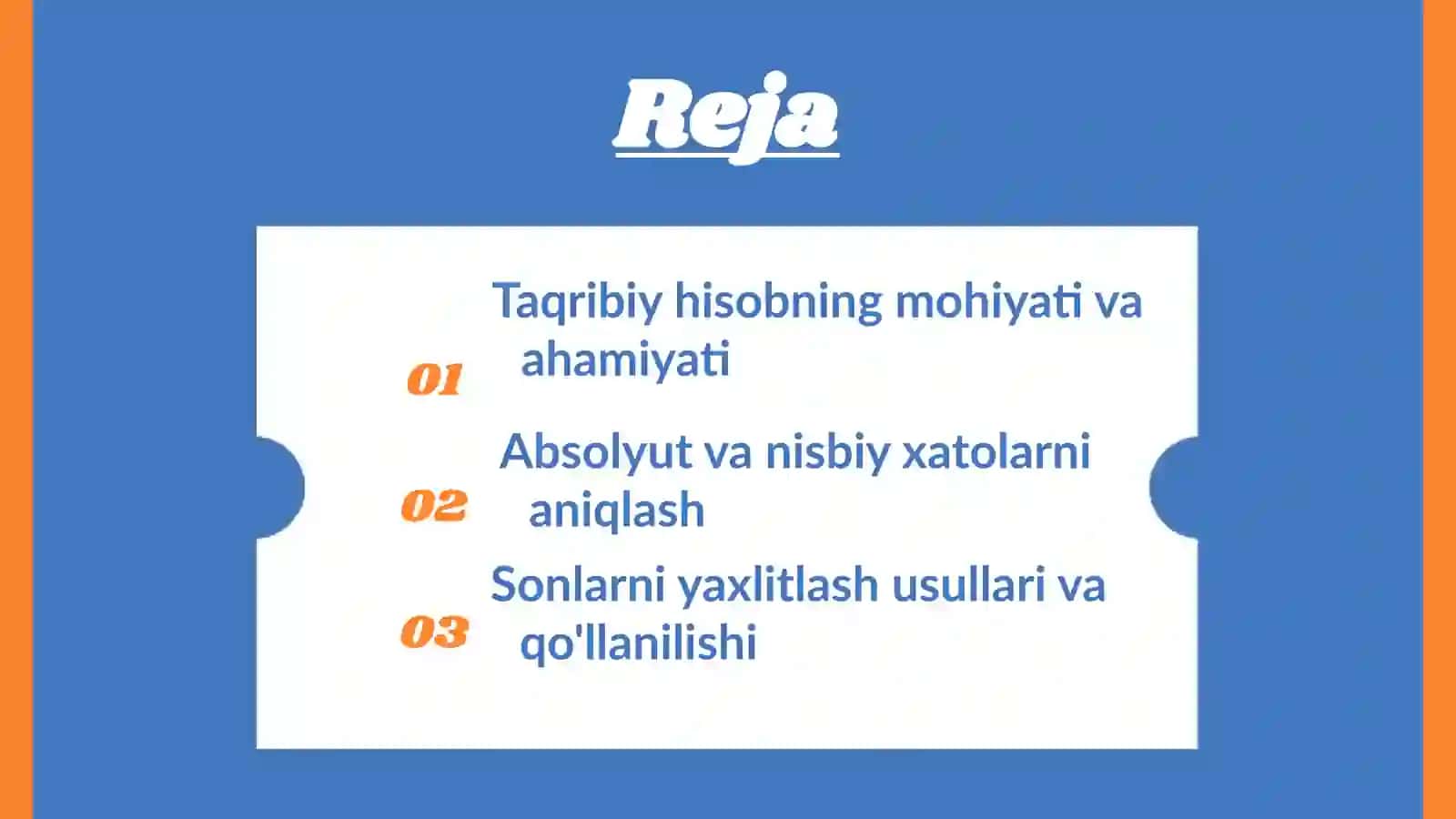 Taqribiy hisobning mohiyati va ahamiyati 2