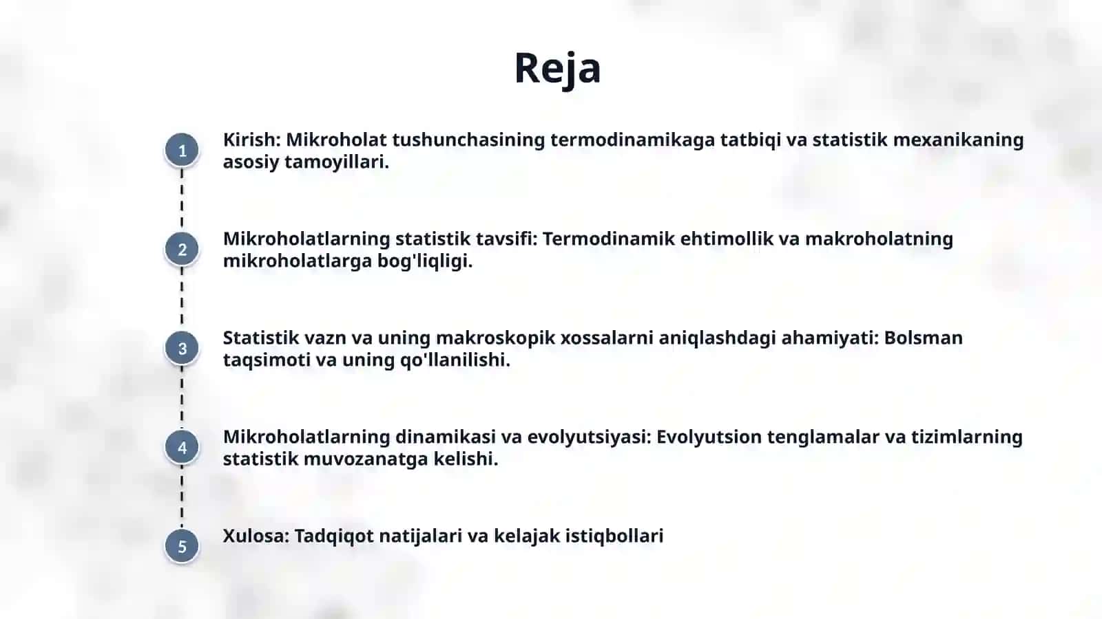 Sistemaning mikroholatlari. Termodinamik ehtimollik. Statistik vazn 2