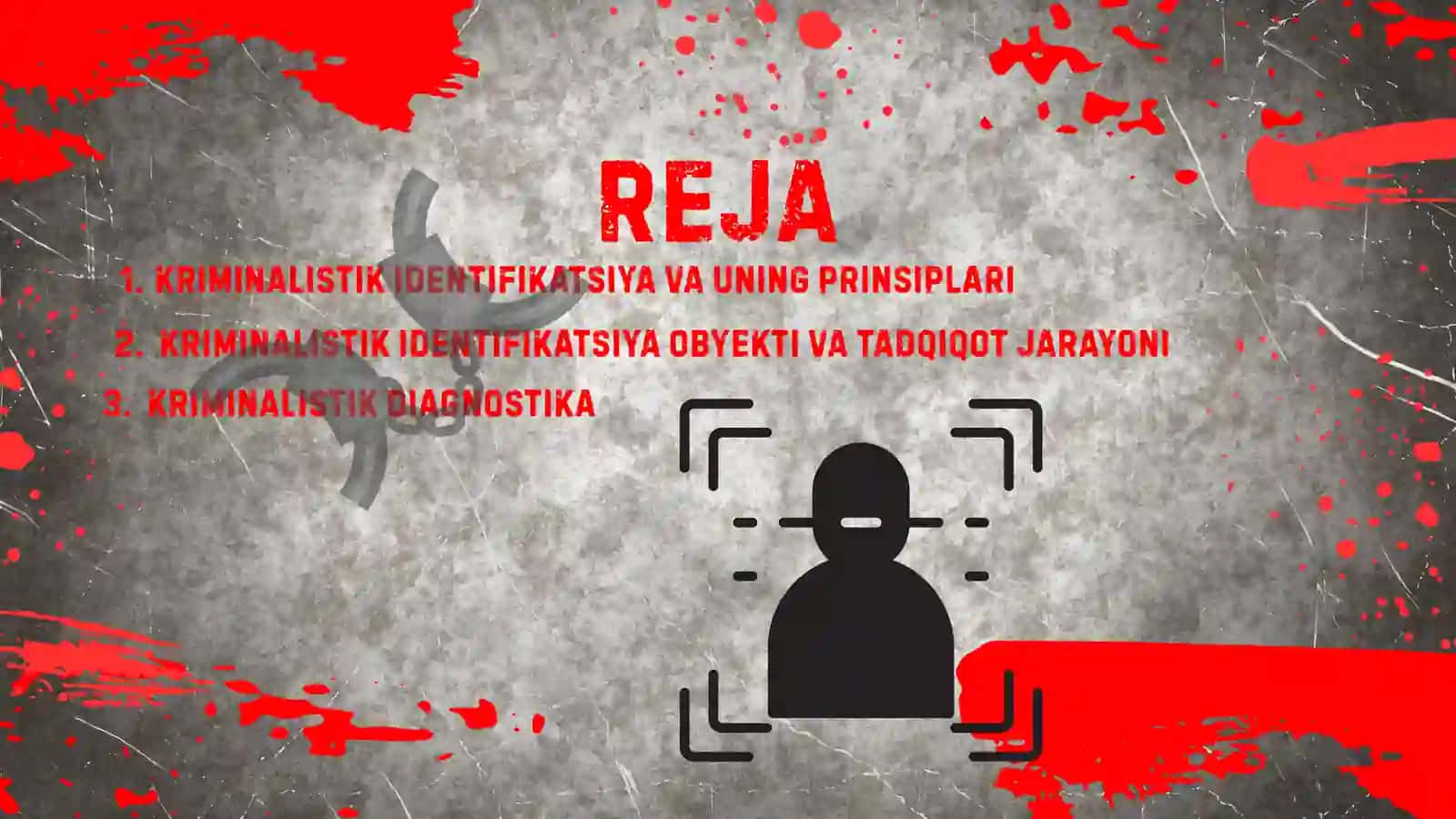 kriminalistik identifikatsiya va diagnostika 2