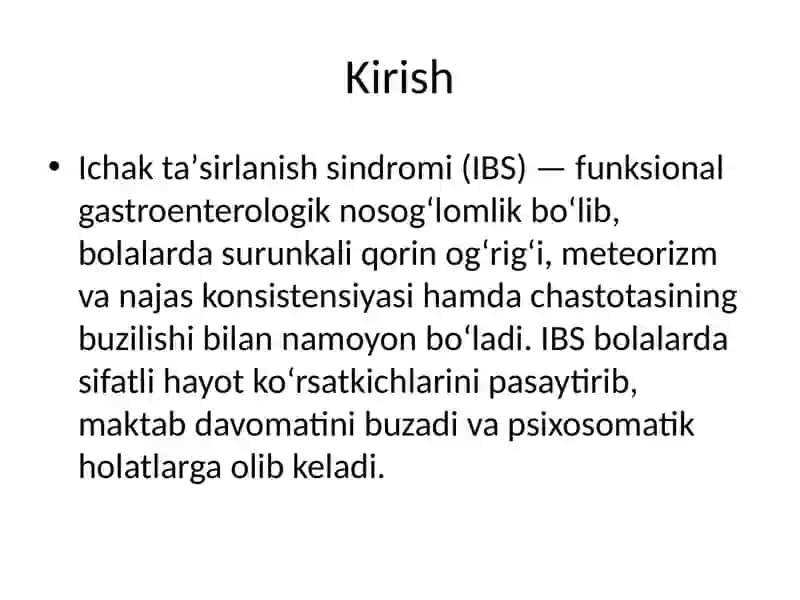 Bolalarda ichak taʼsirlanish sindromi 2