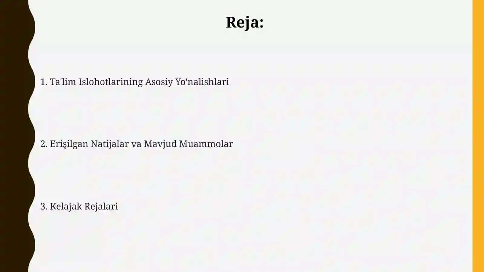Oʻzbekiston respublikasi dataʼlim sohasida amalga oshirilgan islohotlar 2