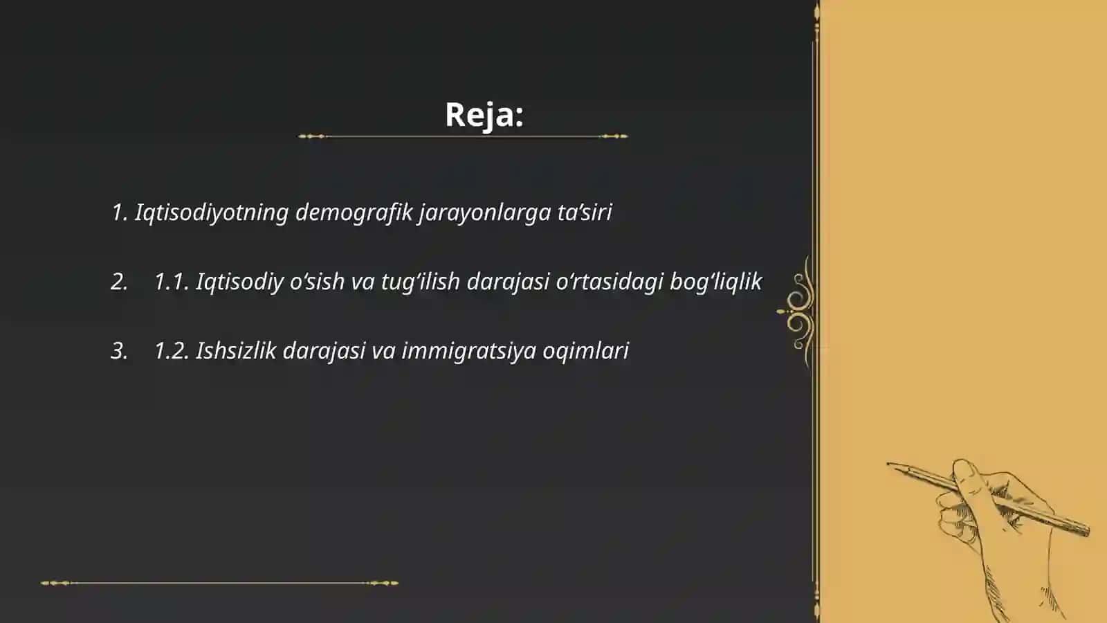Iqtisodiyotning demografik jarayonlarga ta’siri 2