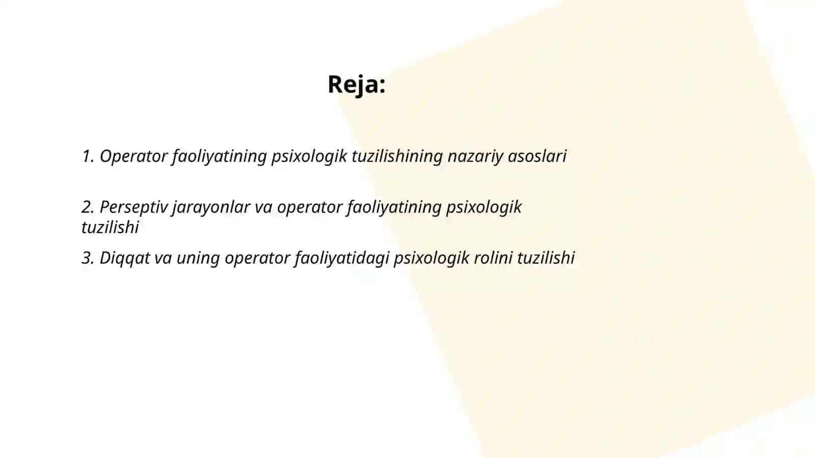 Operator faoliyatining psixologik tuzilishi 2