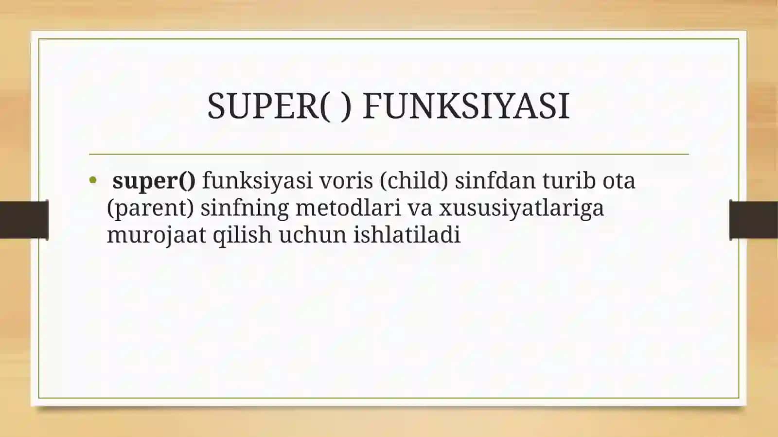 SUPER( ) FUNKSIYASI 2