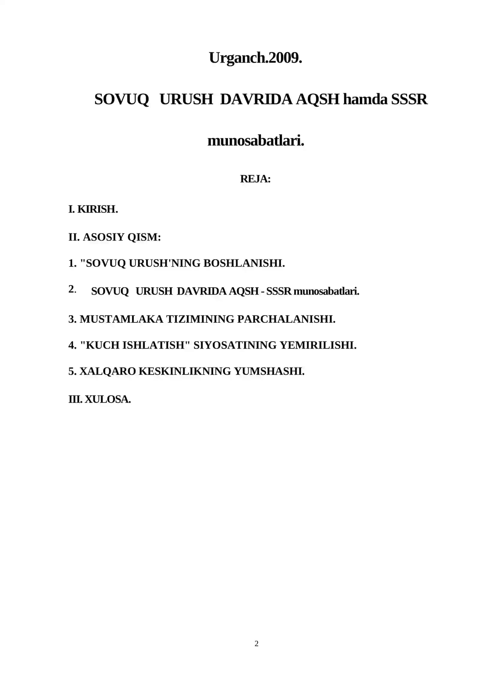 SOVUQ URUSH DAVRIDA AQSH hamda SSSR munosabatlari 2