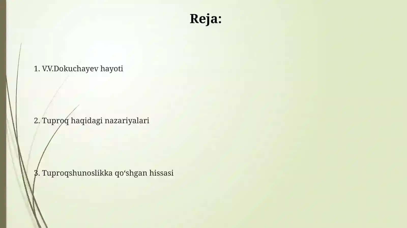 Tuproqshunoslikda V.V.Dokuchayev hissasi 2