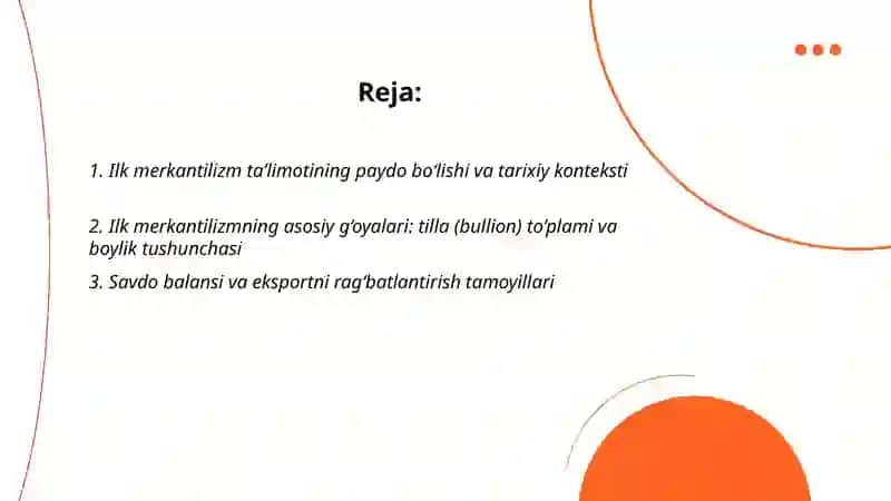 Ilk merkantilizm taʼlimoti va uning namoyondalari 2