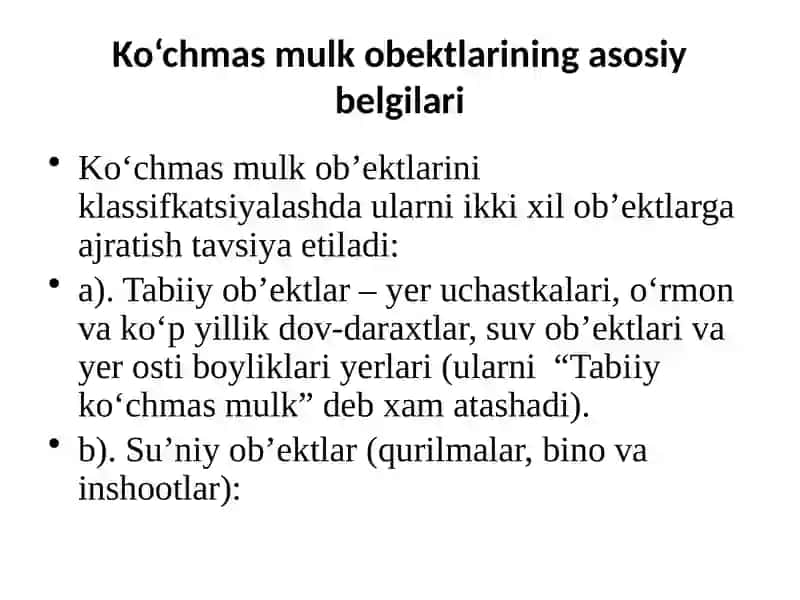 KO‘CHMAS MULK OBEKTLARINING ASOSIY BELGILARI 2
