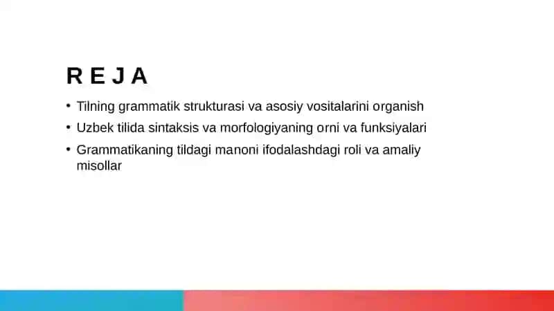 Gramatik mano. Tilning gramatik vositalari 2