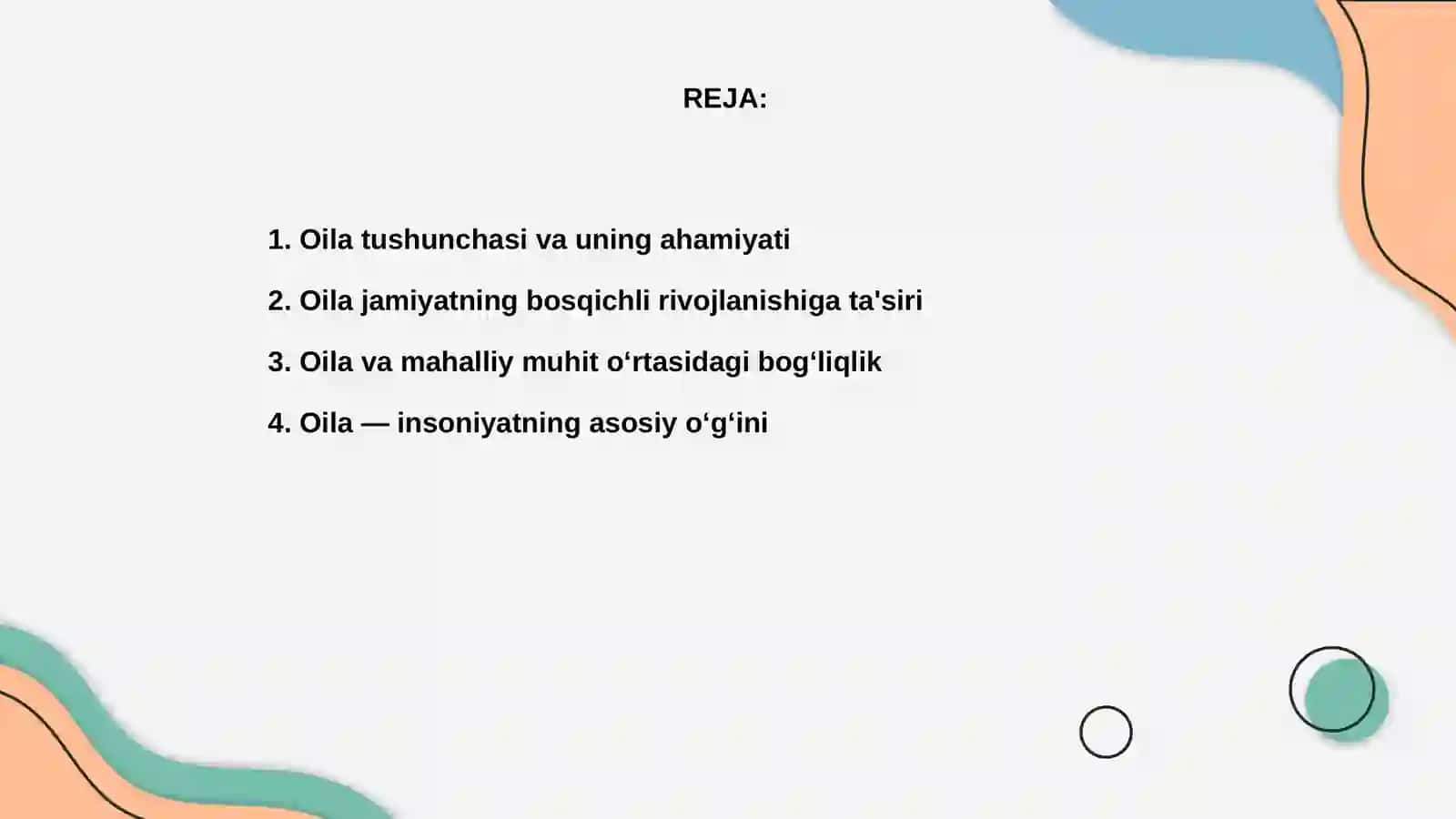 Oila jamiyatning asosiy boʻgʻini 2