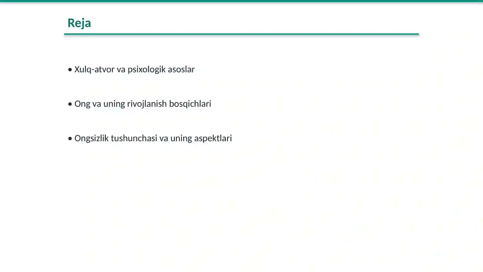 Xulq-atvorning psixolofizik asosida 2