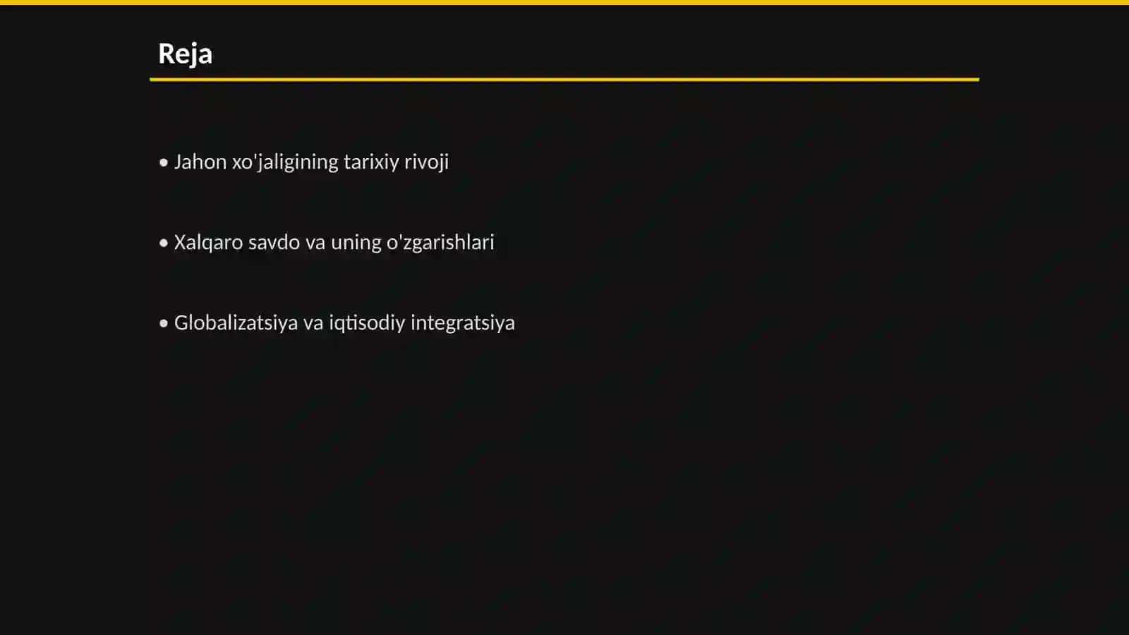 Jahon xo'jaligi va uning evolyutsiyasi 2