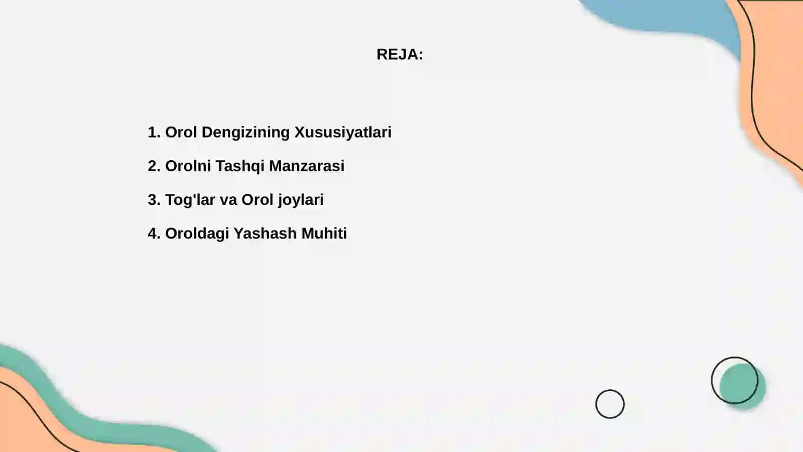 Orol Dengizining Xususiyatlari 2