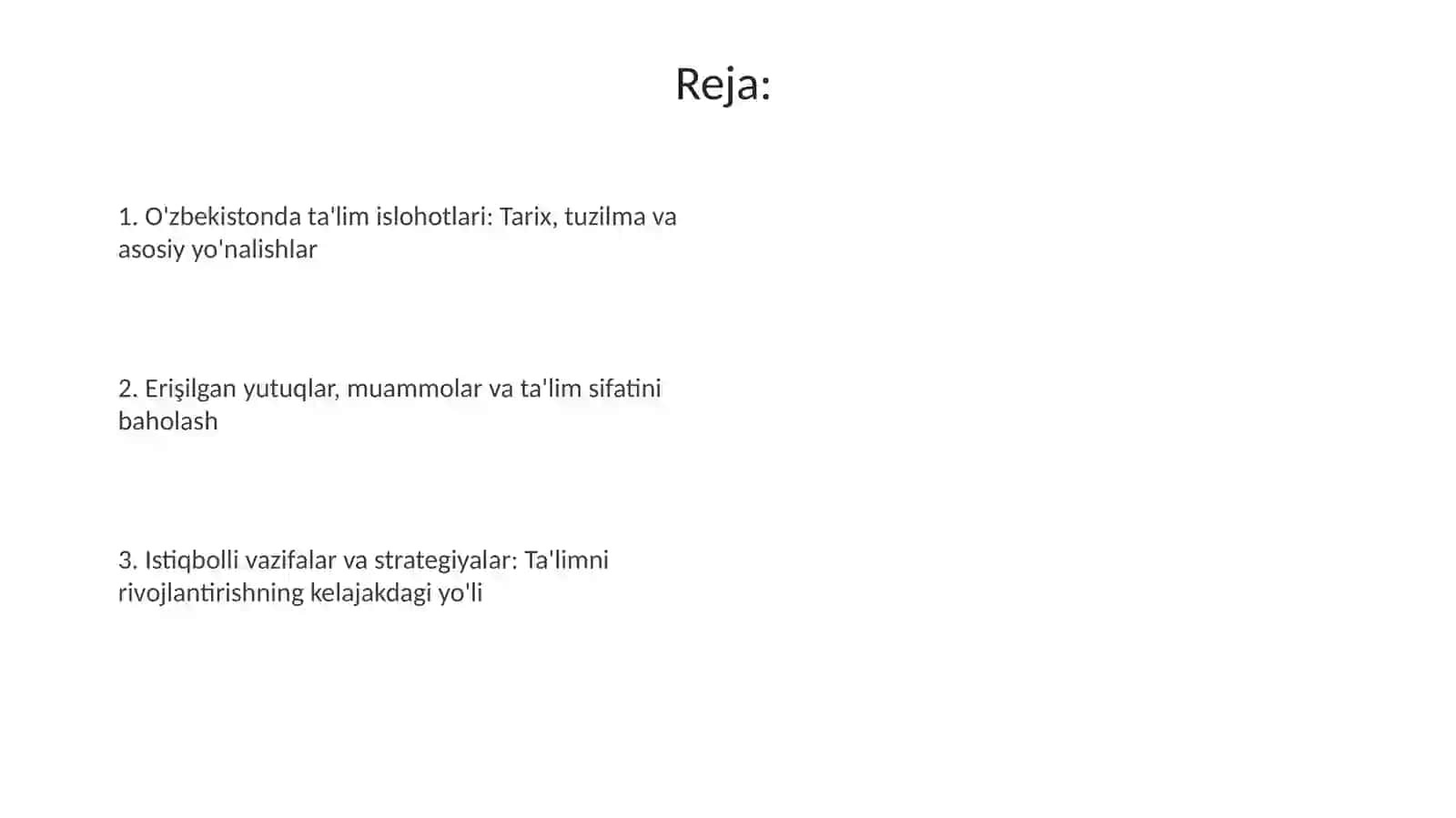 OʻZBEKISTON Respublikasida taʼlim sohasidagi islohotlar 2