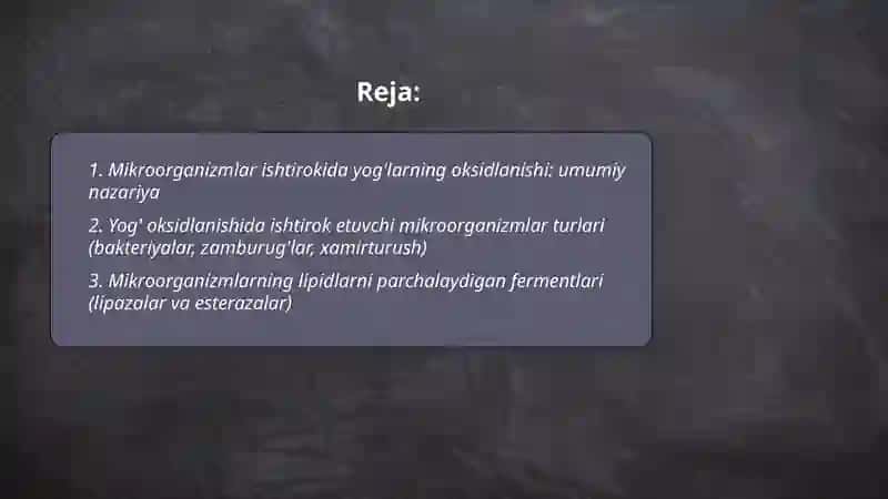 Mikroorganizmlar ishtirokida yog'larning oksidlanishi 2