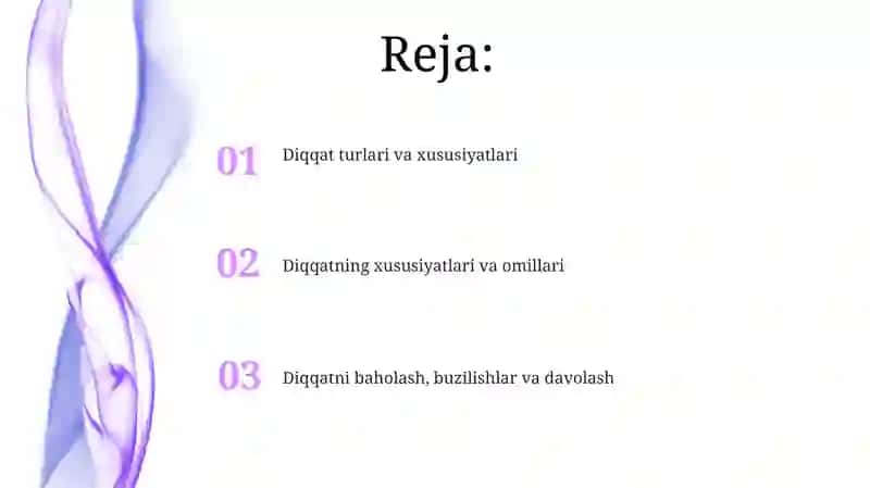 Diqqat turlari va uning xususiyatlari 2