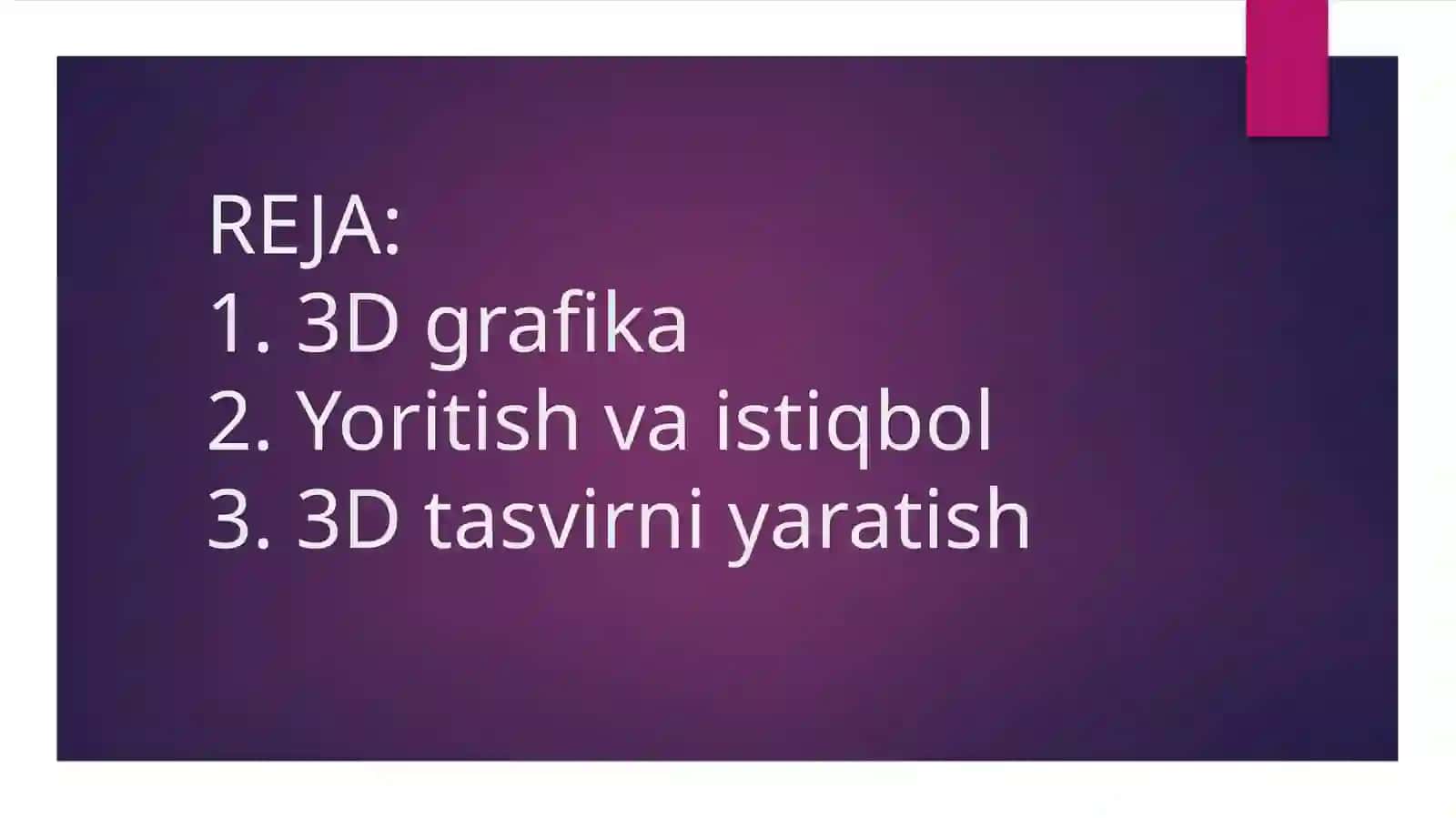 3Dgrafika imkoniyatlari 2