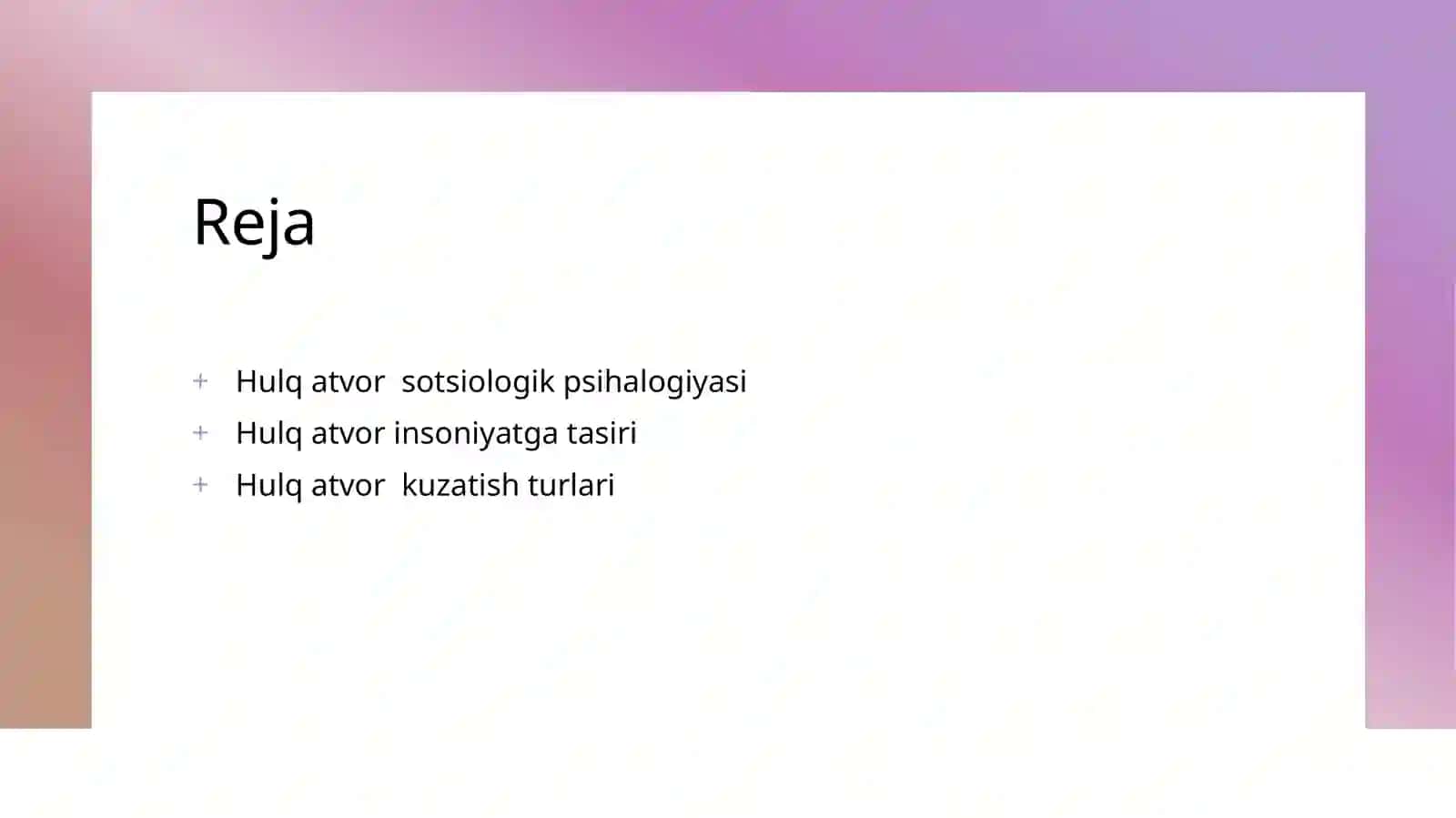 Xulq atvor psihalogiyasi 2