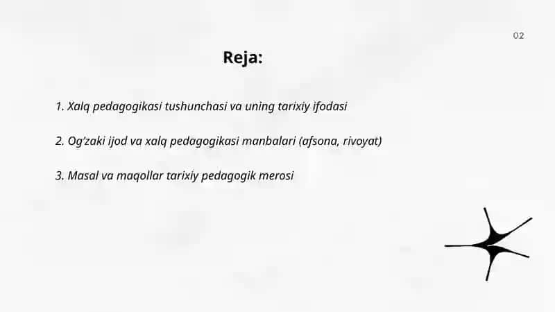 Xalq pedagogikasi manbalarining tarixiy ifodasi 2