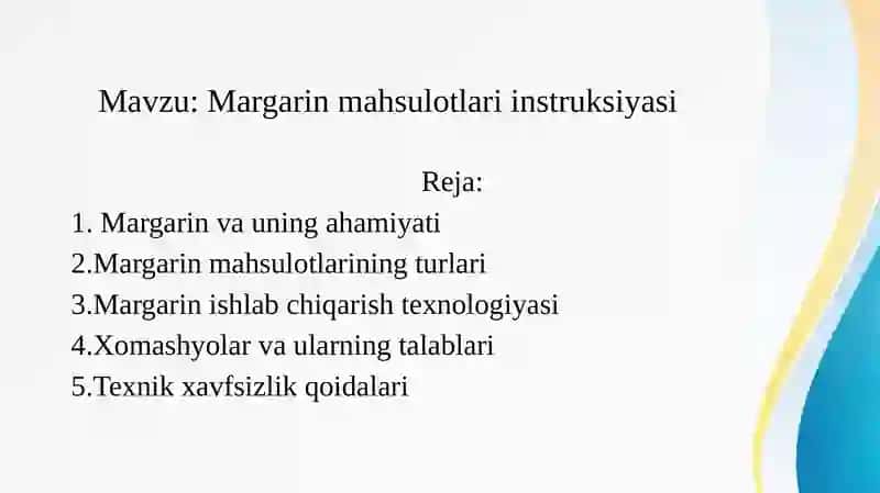 Margarin mahsulotlari instruksiyasi 2