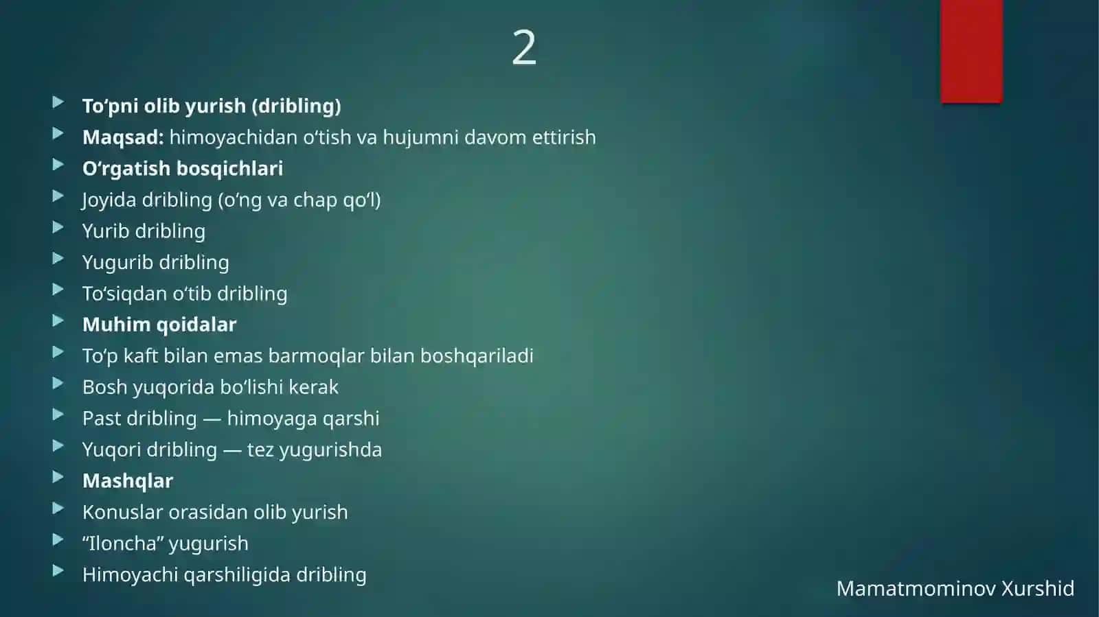 Basketbol o‘yini texnik-taktik harakatlarini o‘rgatish 2