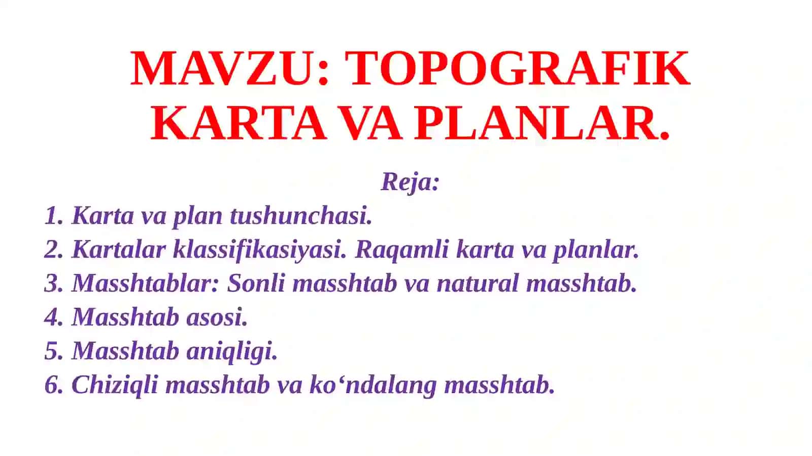 TOPOGRAFIK KARTA VA PLANLAR 2