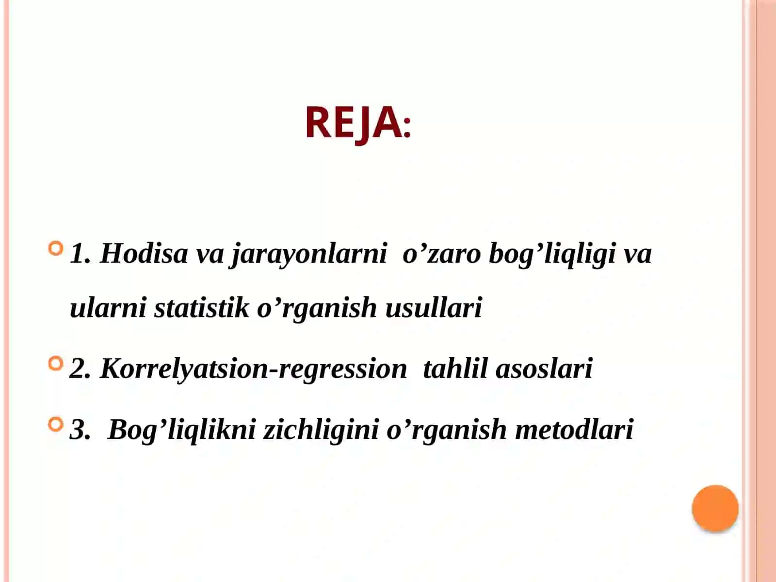 O’ZARO BOG’LANISHLARNI STATISTIK O’RGANISH 2