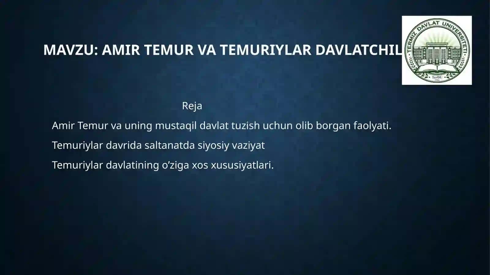 Amir Temur va Temuriylar davlati CHILIGI 2
