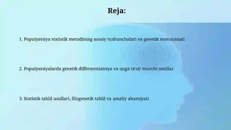 Antropogenitika usullari: populyatsion statistik usul 2