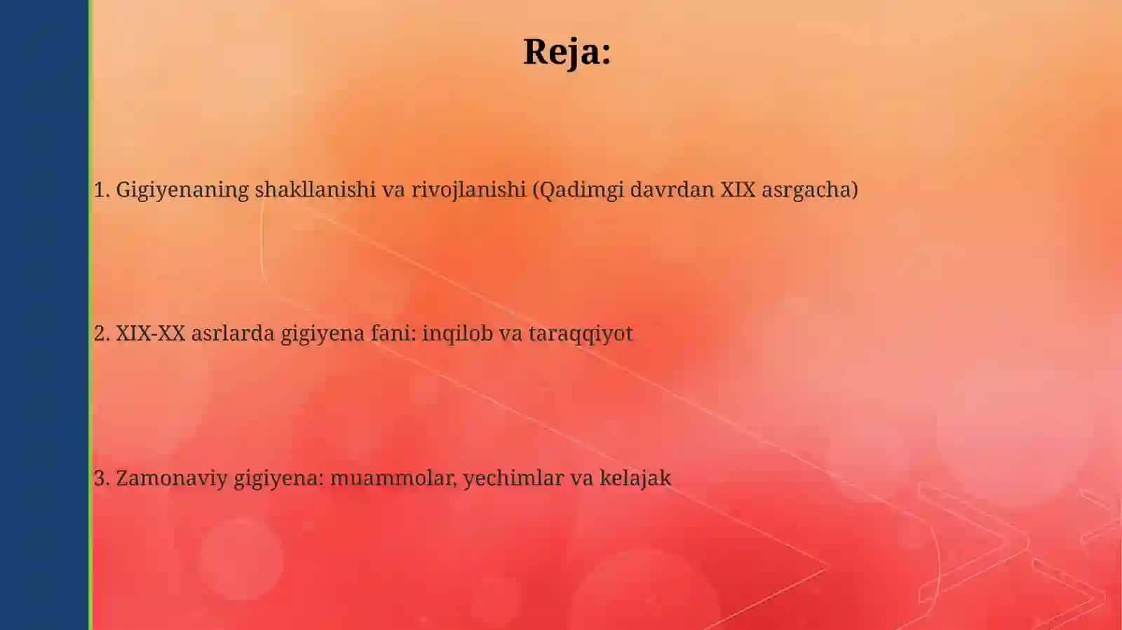 Gigiyenaning rivojlanishi 2