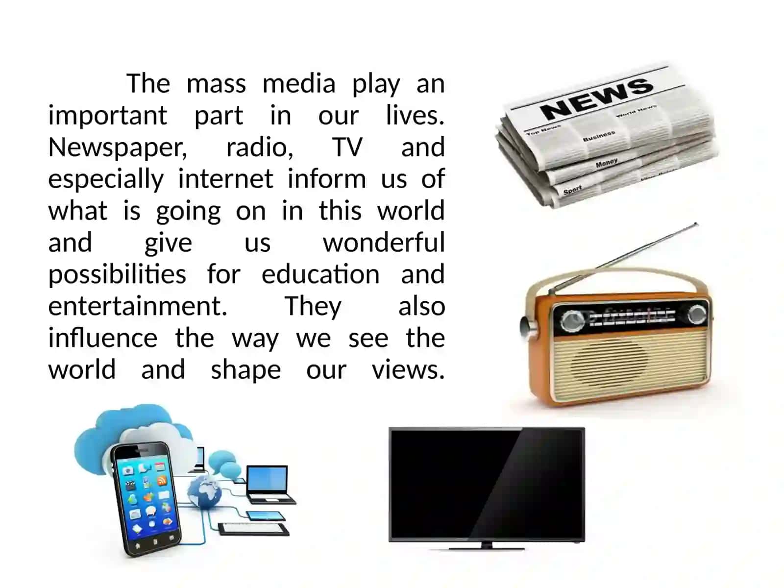 Mass media in our life 2