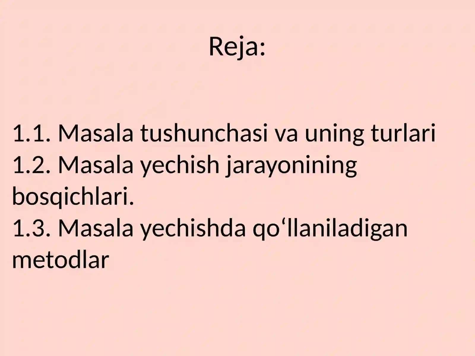Masala yechishga o'rgatishning umumiy usullari 2