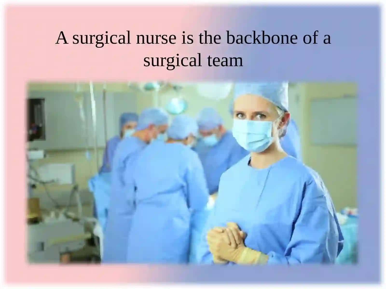 Nurse’s work at the surgical department 2