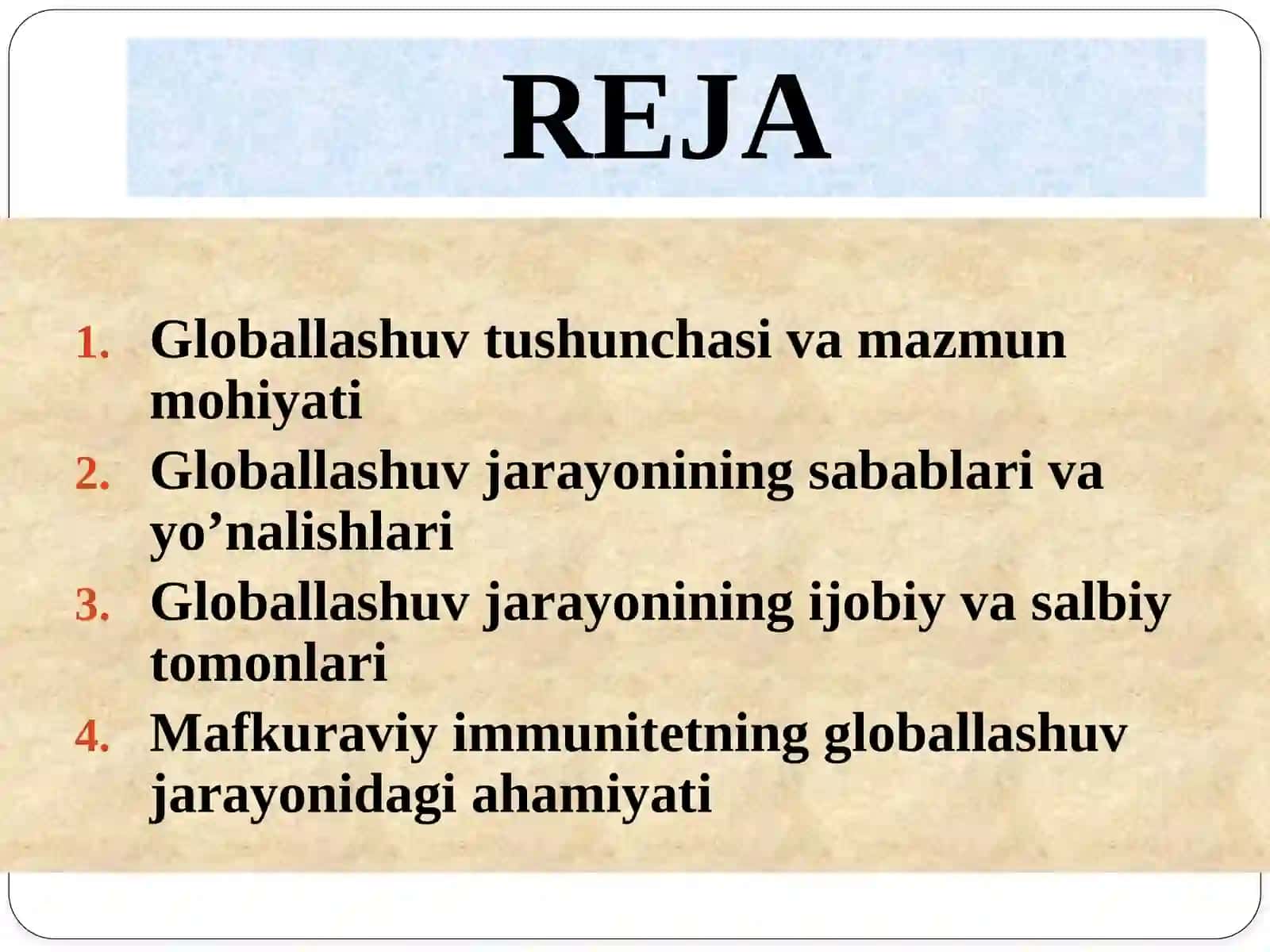 GLOBALLASHUV: MOHIYATI, MAZMUNI, YO’NALISHLARI VA OQIBATLARI 2
