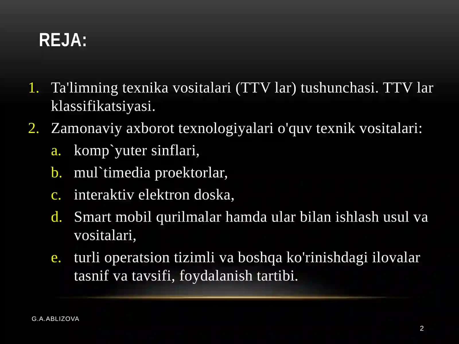 Zamonaviy o'quv-texnik vositalari 2