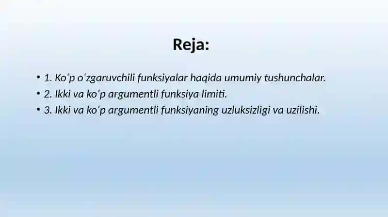 Ko‘p o‘zgaruvchili funksiya. Xususiy hosilalar, to‘la differensial 2