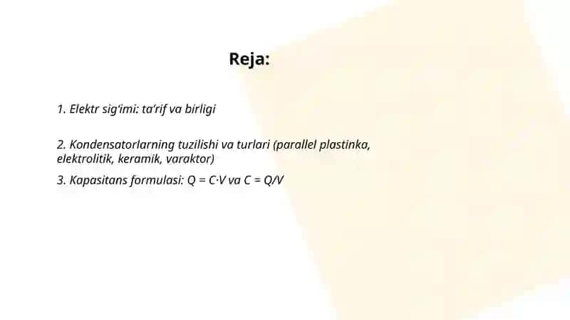 Elektr sigʻimi va kondensatorlar 2