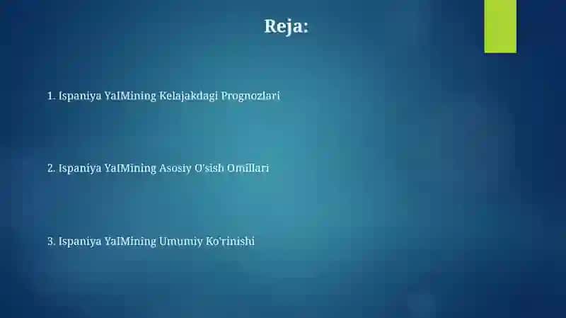 Ispaniya YaIMining Umumiy Ko'rinishi 2
