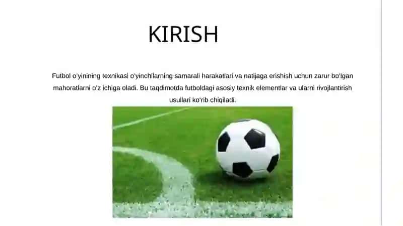 FUTBOL O’YINIDA HARAKATLANISH TEXNIKASINI O’RGATISH 2