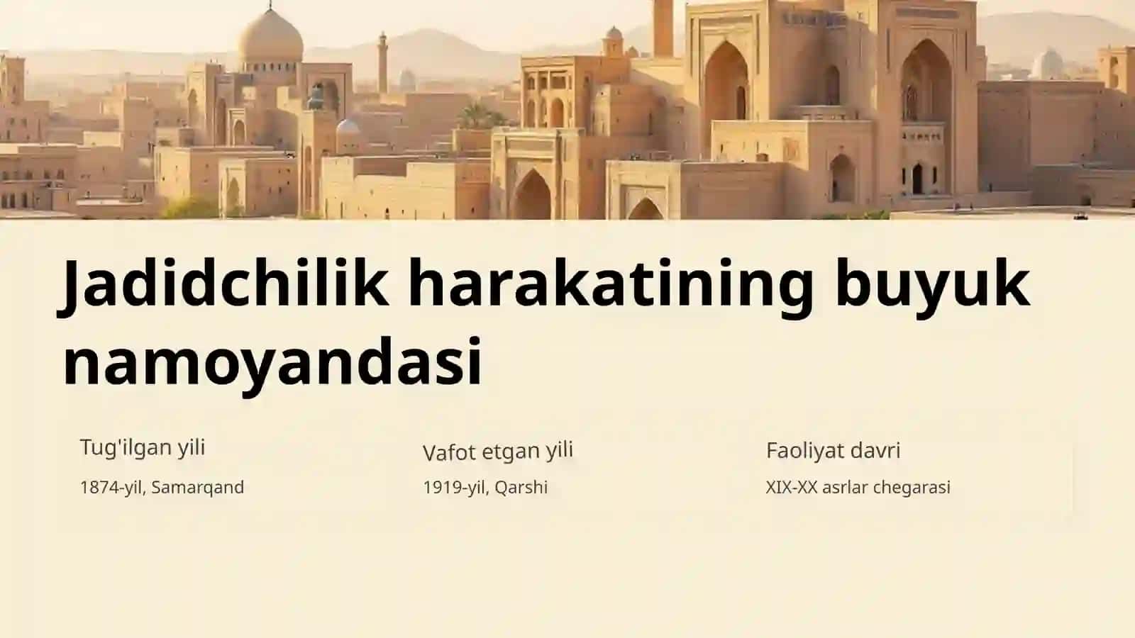 Mahmudxo'ja Behbudiy hayoti va ijodi 2