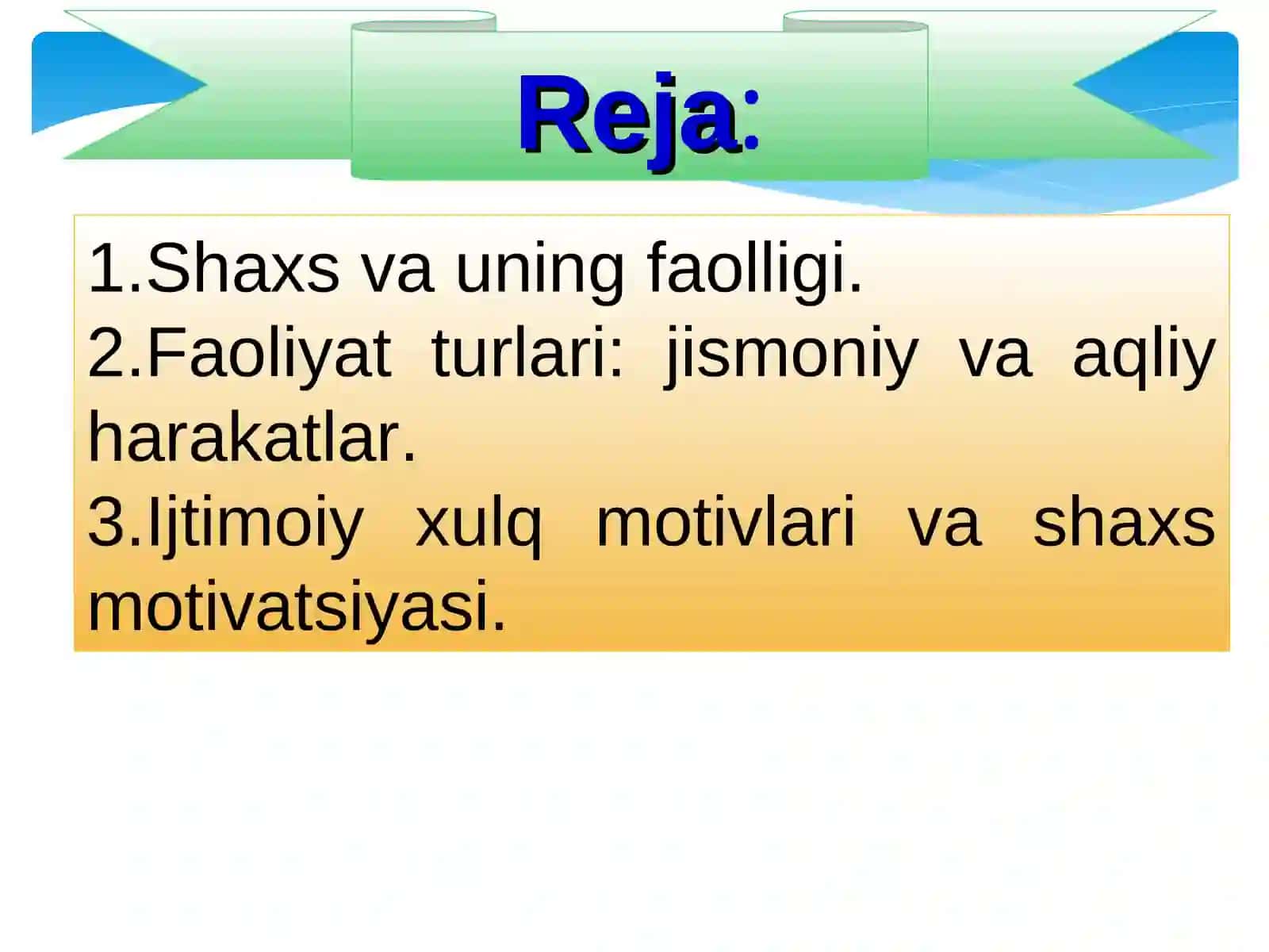 Faoliyat turlari, jismoniy va aqliy harakatlar 2