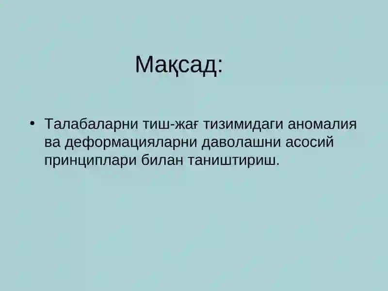 Ортодонтикдаволашнинг асосийтамоиллари 2