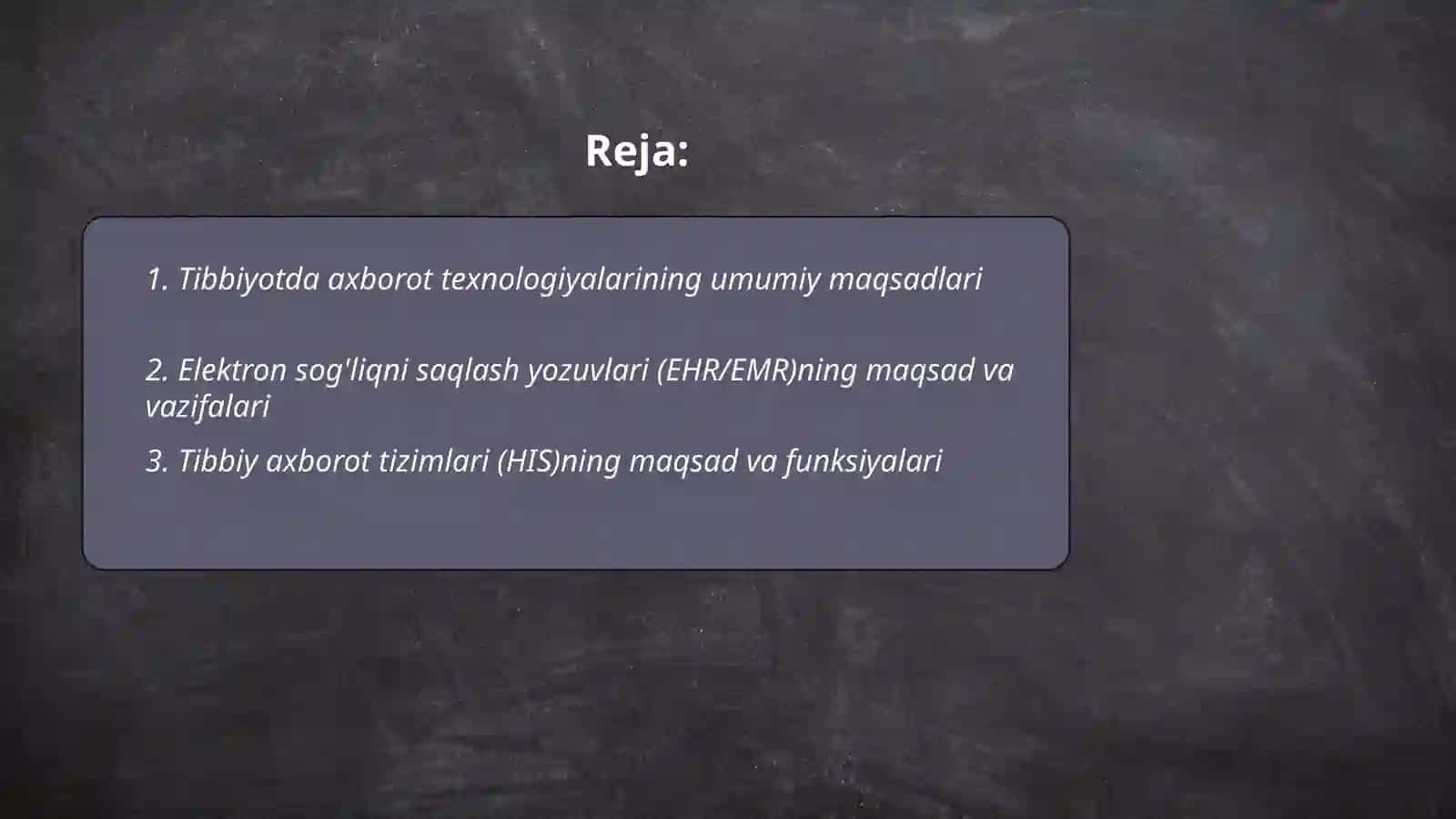Tibbiyotda axborot texnologiyalarining maqsad va vazifalari 2
