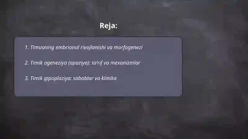 Timusning rivojlanish buzilishlari 2