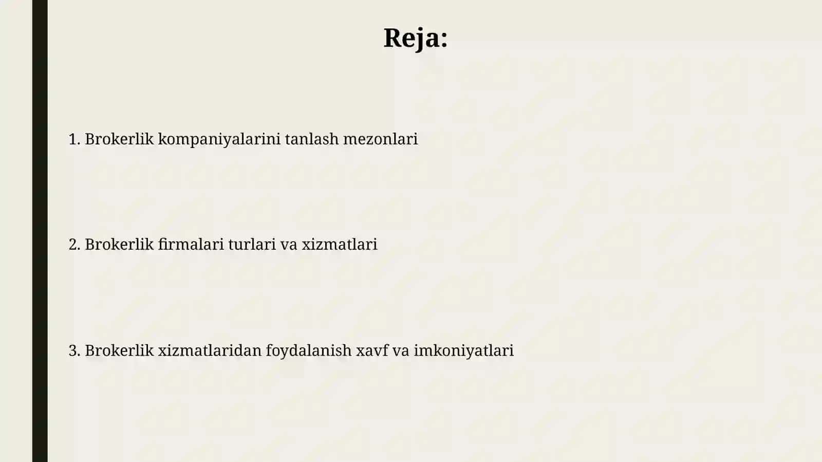 Brokerlik va brokerlik idoralari 2