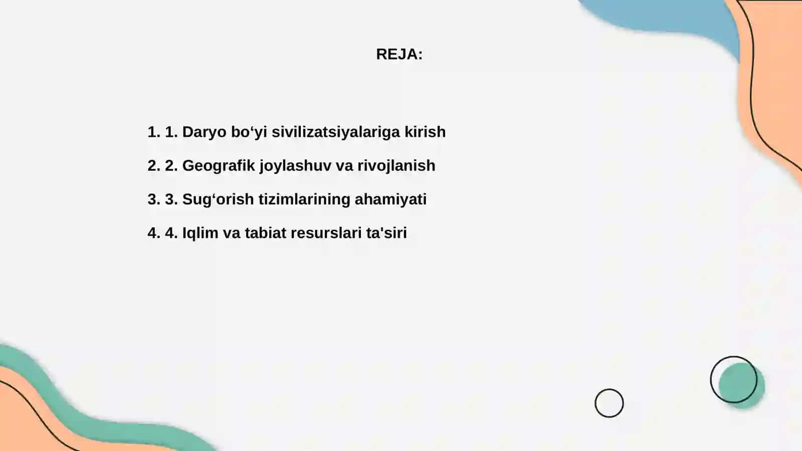 Daryo boʻyi sivilizatsiyasining oʻziga xosligi 2