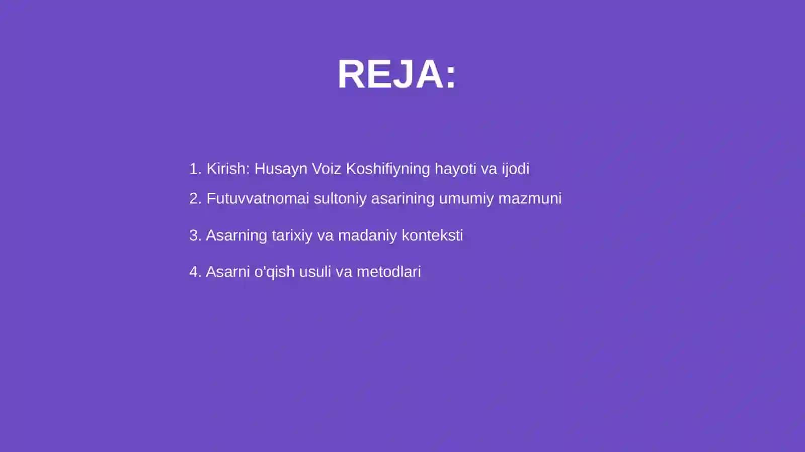 Futuvvatnomai sultoniy asarini o'qish va sharhlash 2